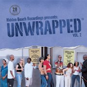 Hidden beach recordings presents: unwrapped vol. 2 cover image