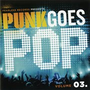 Punk goes pop, vol. 03 cover image