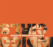 Despite our differences cover image