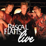 Rascal flatts live (live album) cover image