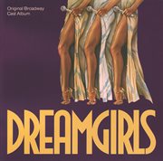 Dreamgirls (original broadway cast album) cover image