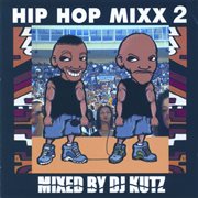 Hip hop mixx 2 cover image