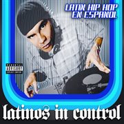 Latinos in control cover image