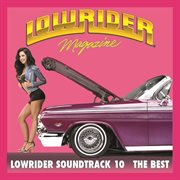 Lowrider magazine soundtrack 10 the best cover image