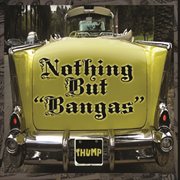 Nothing but "bangas" cover image