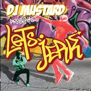 Dj mustard presents let's jerk cover image