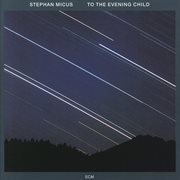 To the evening child cover image