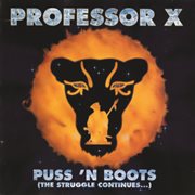 Puss 'n boots (the struggle continues...) cover image