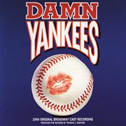 Damn yankees (1994 original broadway cast recording) cover image