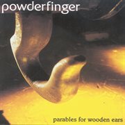 Parables for wooden ears cover image