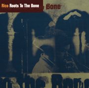 Roots to the bone cover image