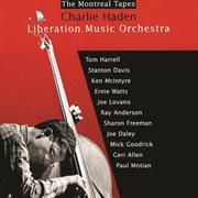 Liberation music orchestra: the montreal tapes cover image