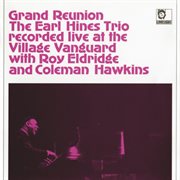 Grand reunion recorded live at the village vanguard cover image