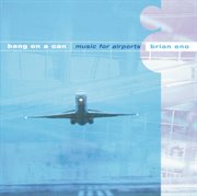 Eno/wyatt/davies: music for airports cover image