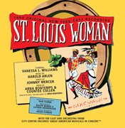 St. louis woman (1998 original new york cast recording) cover image