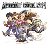 Detroit rock city (soundtrack) cover image