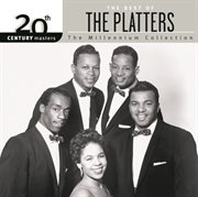 20th century masters: the millennium series: best of the platters cover image