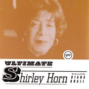 Ultimate shirley horn cover image