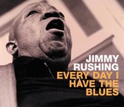 Every day I have the blues cover image