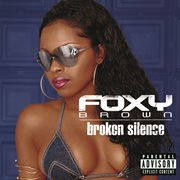 Broken silence (explicit version) cover image