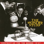 Construction for the modern idiot (remastered) cover image