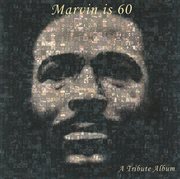 Marvin is 60: a tribute album cover image