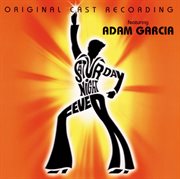 Saturday night fever : original cast recording cover image