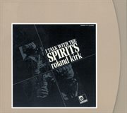 I talk with the spirits cover image