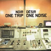 One trip one noise cover image
