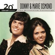 20th century masters: the millennium collection: best of donny & marie osmond cover image