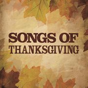 Songs of thanksgiving cover image