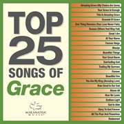Top 25 songs of grace cover image