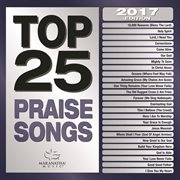 Top 25 praise songs. 2016 edition cover image