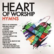 Heart of worship : hymns cover image