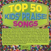 Top 50 kids' praise! songs cover image
