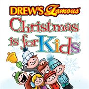 Drew's famous christmas is for kids cover image