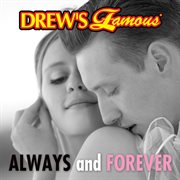 Drew's famous always and forever cover image