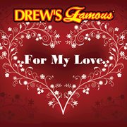 Drew's famous for my love cover image