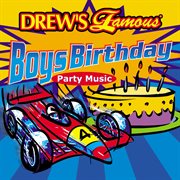 Drew's famous boys birthday party music cover image