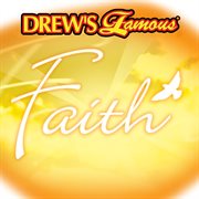 Drew's famous faith cover image