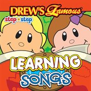 Drew's famous step by step learning songs cover image