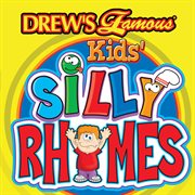 Drew's famous kids silly rhymes cover image