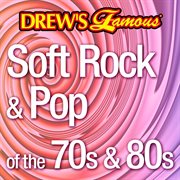 Drew's famous soft rock & pop 70s and 80s cover image