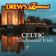 Drew's famous celtic & traditional irish cover image