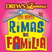 Drew's famous tiempo de rima: los ni̜os rimas de familia cover image