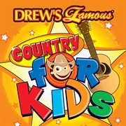 Drew's famous country for kids cover image