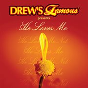 Drew's famous presents he loves me cover image
