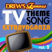 Drew's famous tv theme song extravaga cover image
