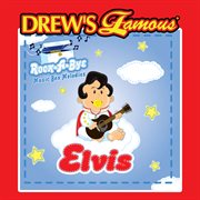 Drew's famous rock-a-bye music box melodies elvis cover image