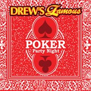 Drew's famous poker party night cover image
